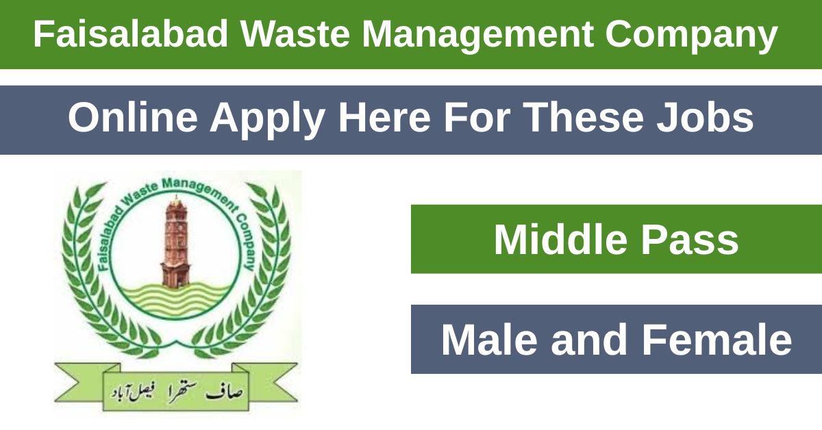 Top Reasons to Join Faisalabad Waste Management Company